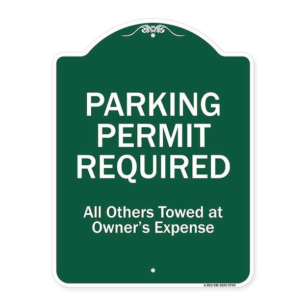 Signmission Parking Permit Required All Others Towed Owners Expense Heavy-Gauge Alum, 18" L, 24" H, GW-1824-9798 A-DES-GW-1824-9798 - main